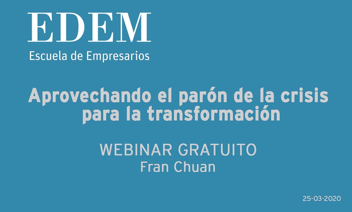 Webinar-Aprovechando el parón de la crisis para la transformación