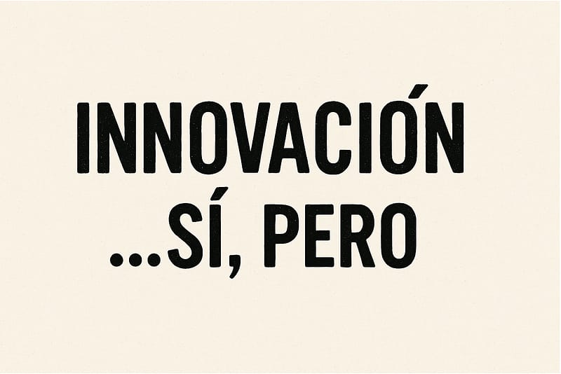 Trampas que frenan la innovación